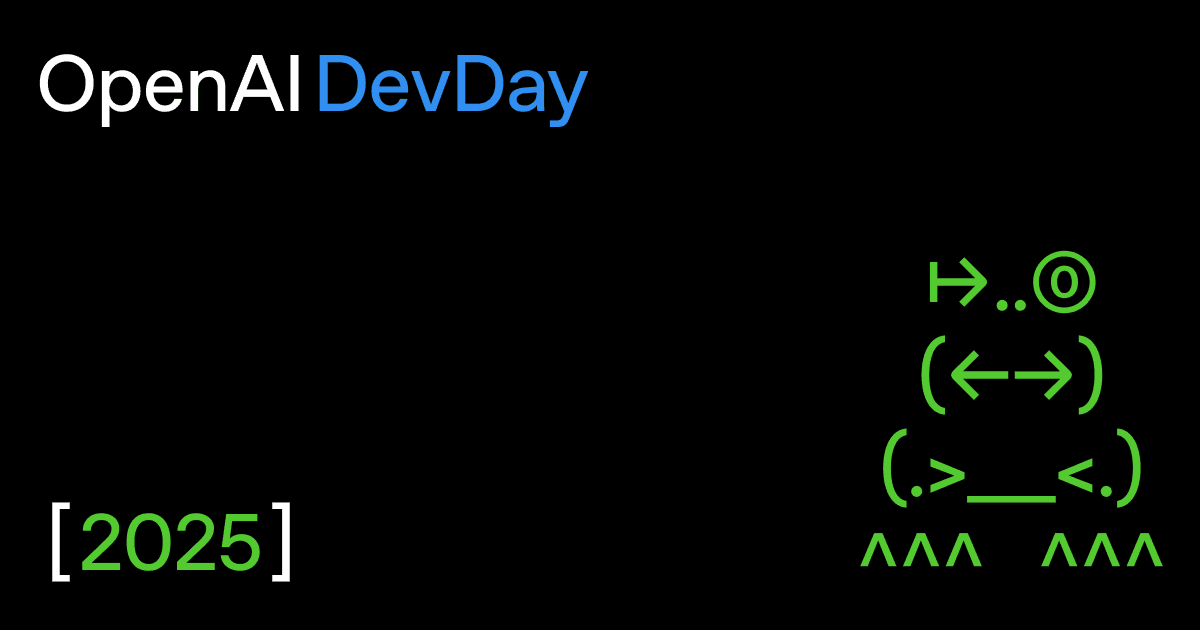 OpenAI DevDay 2025 OpenAI DevDay 2025